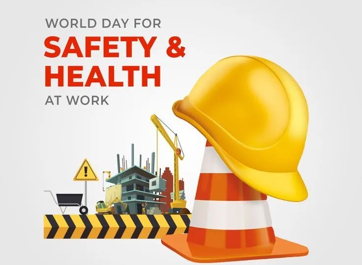 World Day for Safety & Health at Work